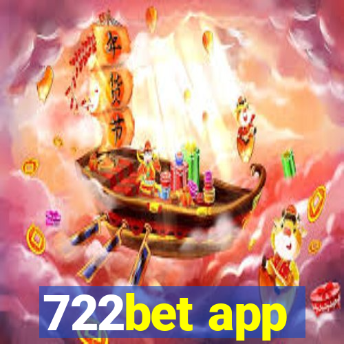 722bet app